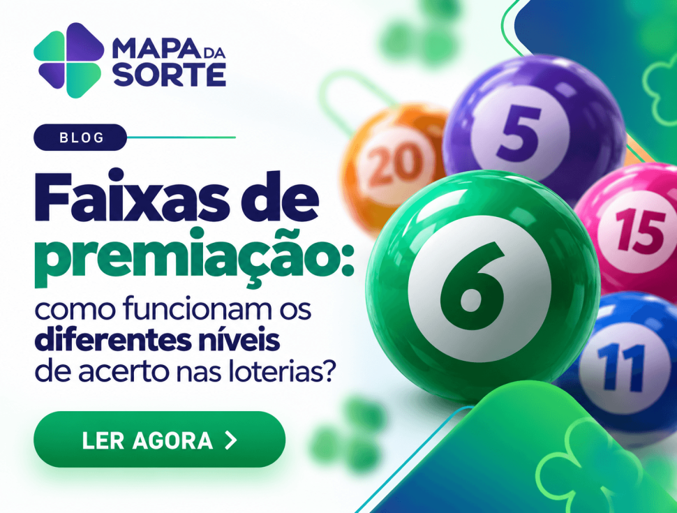 Faixas de premiação: como funcionam os diferentes níveis de acerto nas loterias?