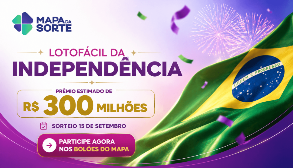 Lotofácil da Independência 2026: tudo sobre o prêmio de R$ 300 milhões.
