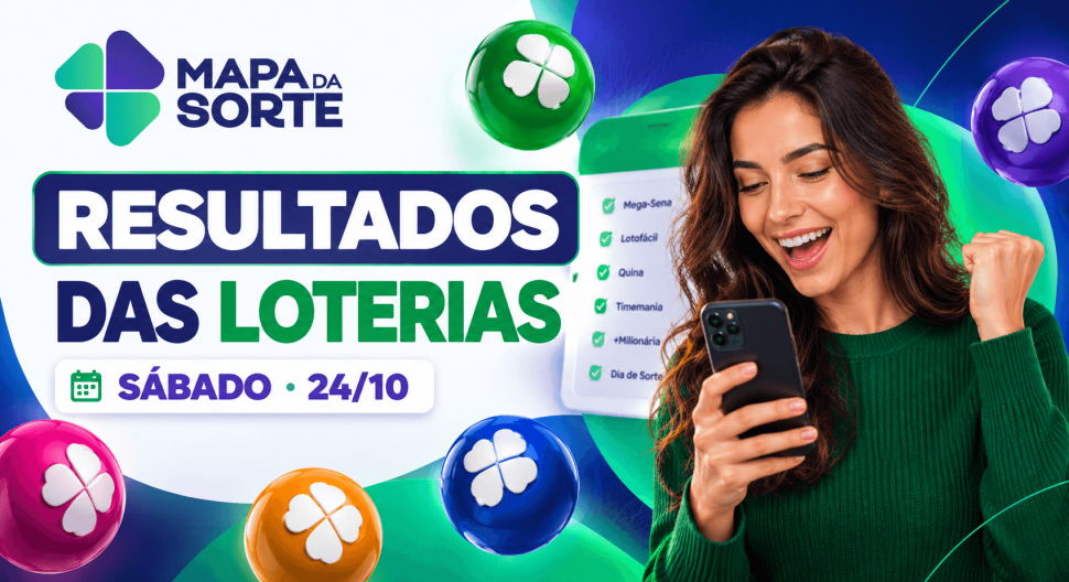 Resultados das loterias de sábado (24/10): confira os números sorteados.